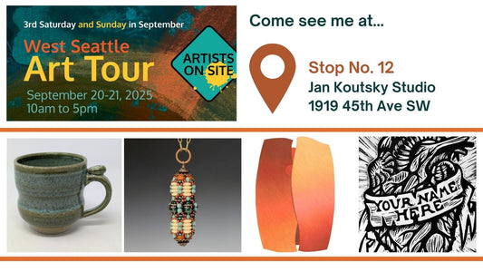 West Seattle Art Tour banner, images of a cup, pendant, abstract art, and a block printed heart. Text reads "Come see me at Stop No. 12, Jan Koutsky Studio, 1919 45th Ave SW